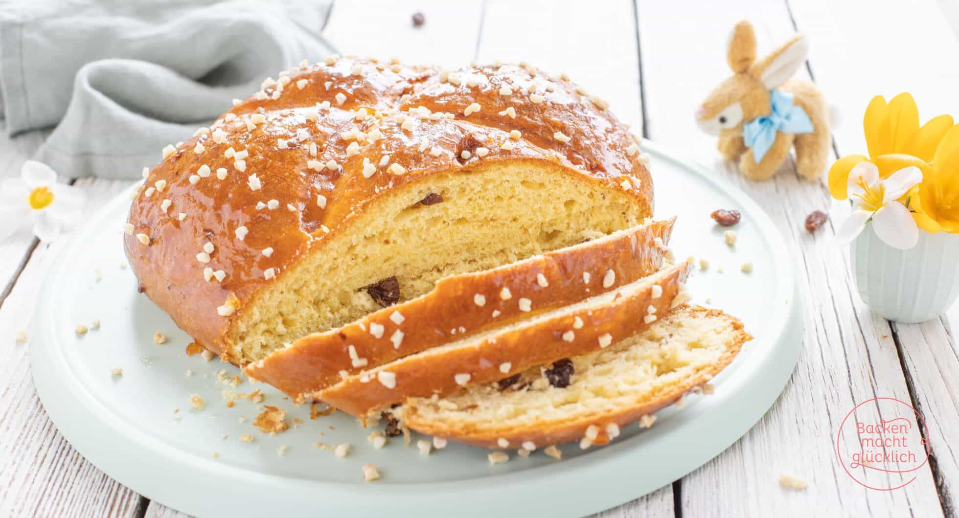 Osterbrot Backen Macht Gl Cklich