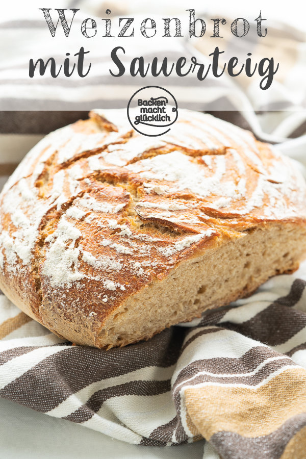 Einfaches Rezept für ein köstliches Weizen-Sauerteig-Brot. Das Sauerteigbrot ist absolut Anfängertauglich und variabel. Die Kruste und Krume des selbstgemachten Weizen-Sauerteig-Brotes werden einfach super lecker!