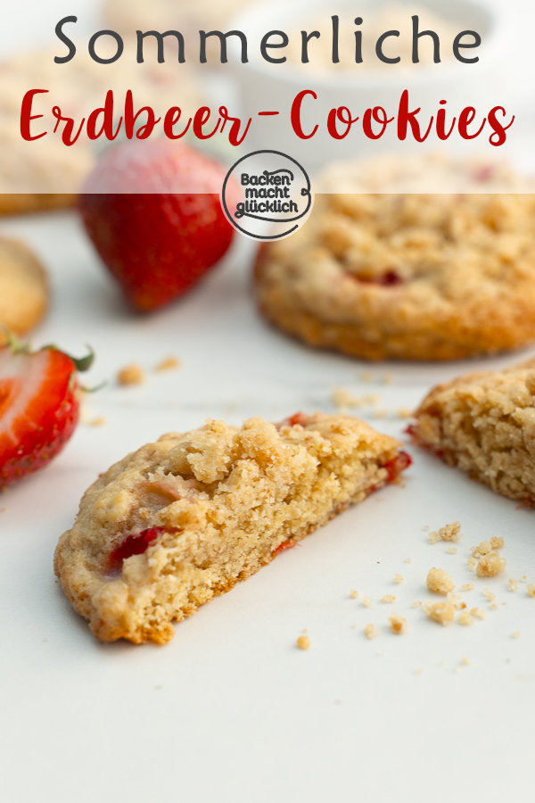 Sommerliche Erdbeer-Cookies mit Streuseln und frischen Früchten. Genial lecker. Am besten gleich nachbacken!