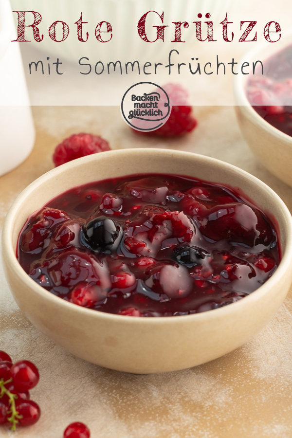 Rote Grütze selber machen ist so einfach! Mit diesem Rezept aus 4 Zutaten in nur 10 Minuten das perfekte Sommer-Dessert zaubern.